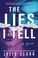 Go to record The lies I tell : a novel