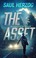 Go to record The asset : a Lance Spector thriller