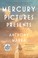 Go to record Mercury Pictures presents a novel