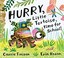 Go to record Hurry, Little Tortoise, time for school!