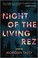 Go to record Night of the living rez