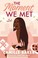 Go to record The moment we met : a novel