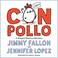 Go to record Con pollo : a bilingual playtime adventure