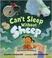Go to record Can't sleep without sheep