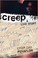 Go to record Creep : a love story