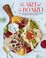 Go to record The art of the board : fun & fancy snack boards, recipes &...