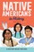 Go to record Native Americans in history : a history book for kids