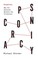 Go to record Conspiracy : why the rational believe the irrational