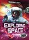 Go to record Exploring space
