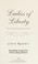Go to record Ladies of liberty the women who shaped our nation