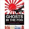 Go to record Ghosts in the fog : the untold story of Alaska's WWII inva...