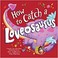 Go to record How to catch a Loveosaurus