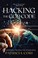 Go to record Hacking the God code : the conspiracy to steal the human s...