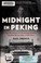 Go to record Midnight in Peking : how the murder of a young Englishwoma...