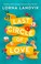 Go to record Last circle of love : a novel