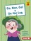 Go to record Go, Nan, go! ; & On the log