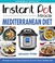 Go to record Instant Pot miracle Mediterranean diet cookbook : 100 simp...