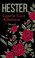 Go to record Hester a novel
