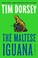 Go to record The Maltese iguana a novel