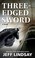 Go to record Three-edged sword a novel