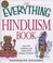 Go to record The everything Hinduism book : learn the traditions and ri...