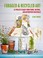 Go to record Foraged & recycled art : 35 projects made from found, natu...