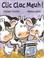 Go to record Clic, clac, muu : vacas escritoras
