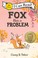 Go to record Fox has a problem