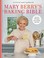 Go to record Mary Berry's baking bible : fully updated with over 250 ne...