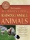 Go to record The complete beginner's guide to raising small animals : e...