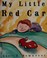 Go to record My little red car