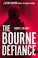 Go to record Robert Ludlum's The Bourne defiance
