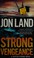 Go to record Strong vengeance : a Caitlin Strong novel
