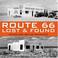 Go to record Route 66, lost & found : ruins and relics revisited