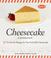 Go to record Junior's cheesecake cookbook : 50 to-die-for recipes for N...