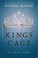 Go to record King's cage a Red Queen novel