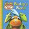 Go to record Buddy's world.