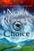 Go to record The choice: a dragon heart legacy novel