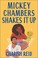 Go to record Mickey Chambers shakes it up