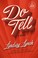Go to record Do tell a novel