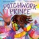 Go to record Patchwork prince