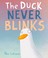 Go to record The duck never blinks /