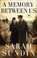 Go to record A memory between us : a novel