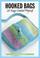 Go to record Hooked bags : 20 easy crochet projects