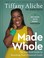 Go to record Made whole : the practical guide to reaching your financia...