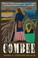 Go to record Combee : Harriet Tubman, the Combahee River Raid, and Blac...