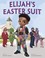 Go to record Elijah's easter suit