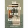 Go to record The survivors of the Clotilda :  the lost stories of the l...