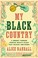 Go to record My Black country : a journey through country music's Black...