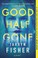 Go to record Good half gone